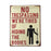 Man Cave - No Trespassing Sign