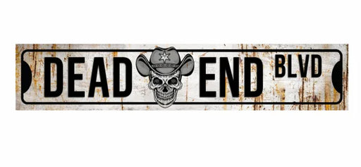 Man Cave - Dead End Road Sign