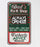 Man Cave - Fatherly Advice Sign