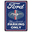 Man Cave - Ford Parking Sign