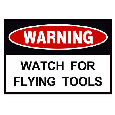 Man Cave - Flying Tools Sign