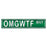 Man Cave - OMGWTF Street Sign