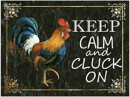 Posh Signs - Keep Calm and Cluck On
