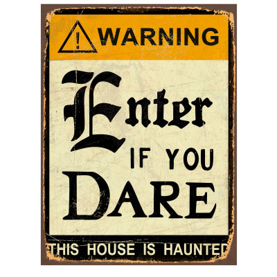 Man Cave - Enter If You Dare Sign